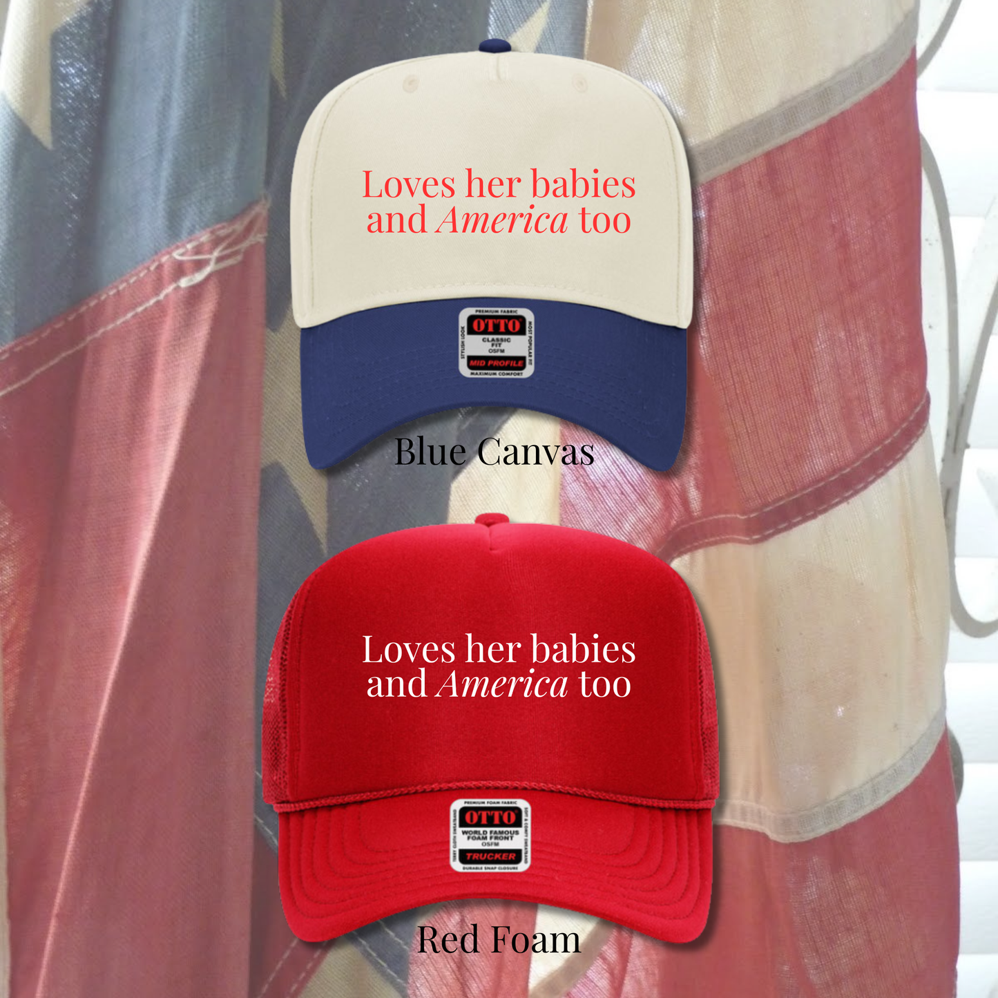 Loves Her Babies and America Too Hat | Patriotic Mom Hat | USA Americana
