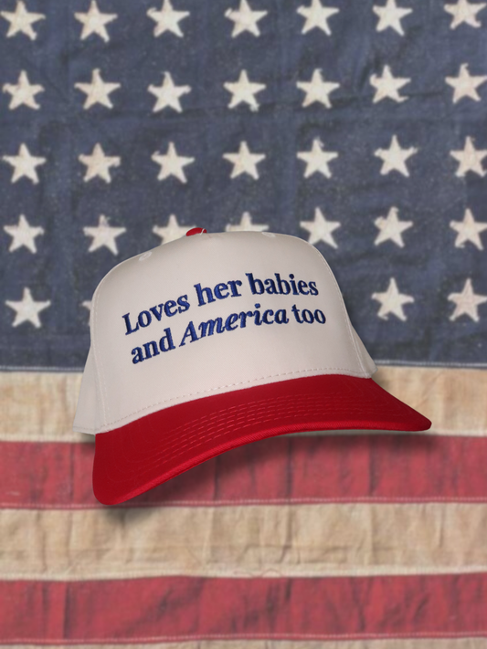 Loves Her Babies and America Too Hat | Patriotic Mom Hat | USA Americana